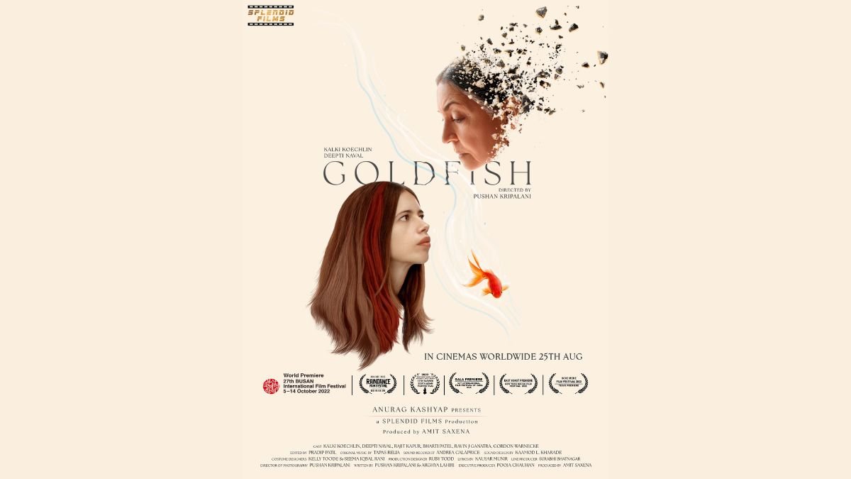 Goldfish presented by Anurag Kashyap, featuring Kalki Koechlin, Deepti Naval and Rajit Kapur, in theatres on 25th August 2023
