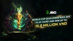 JBO Vietnam Announces Exclusive 2026 FIFA World Cup Bonuses - Up to 16.8M VND