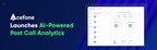 Acefone Launches AI Post Call Analytics for Faster and More Efficient QA