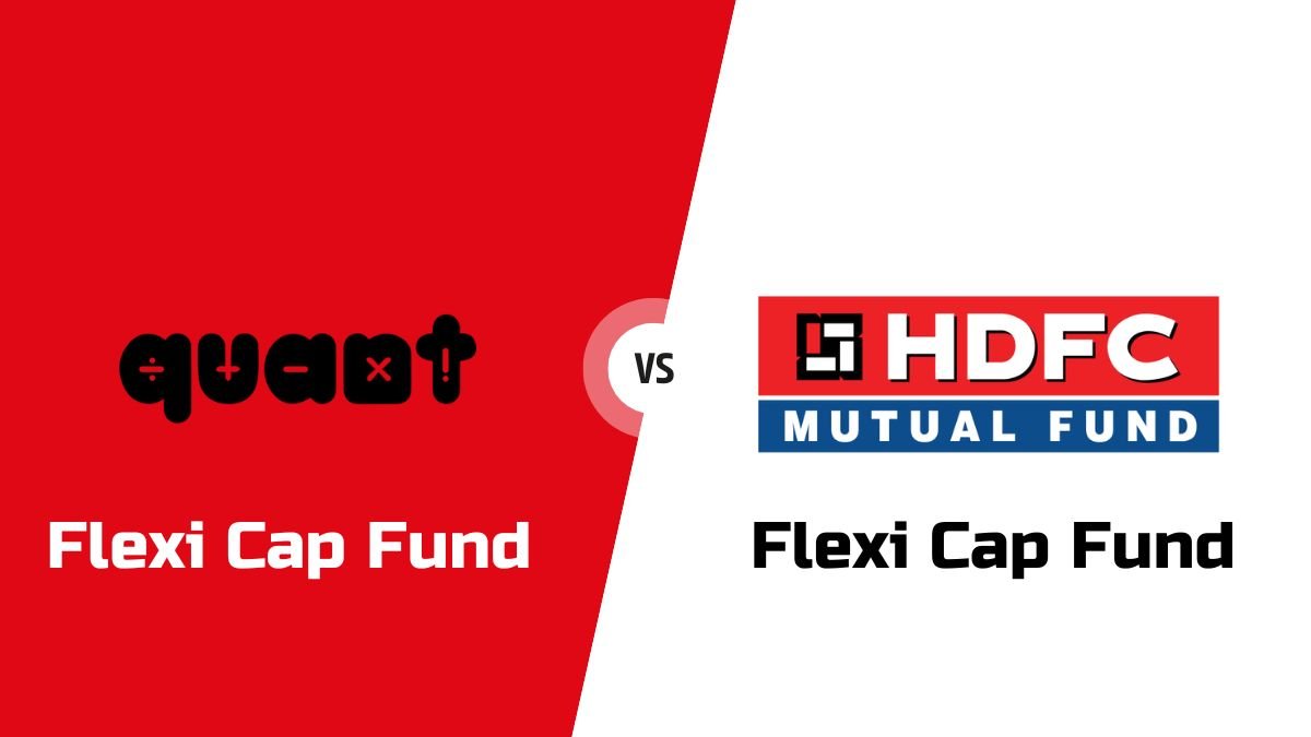 HDFC Flexi Cap fund vs Quant Flexi Cap fund: Returns, portfolio and performance comparison [2025]
