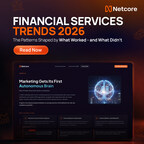 Netcore’s Financial Services Trends 2026: Agentic Marketing Marks the Next Growth Shift for Financial Services in India