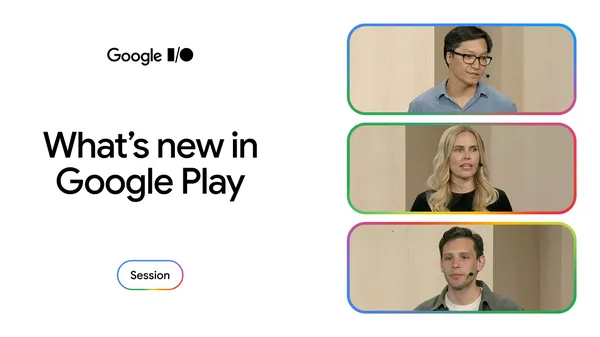 Latest Google Play updates provide new opportunities for developers